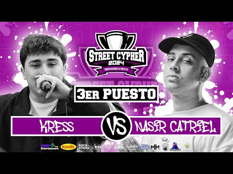 NASIR CATRIEL vs KRESS - 3er Puesto | STREET CYPHER Final Nacional 2024