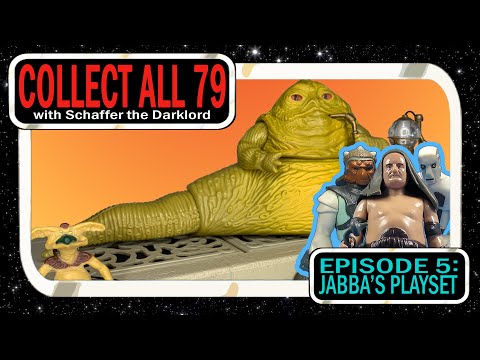 Collect All 79 - Ep5 | Jabba the Hutt Action Playset Vintage Kenner Star Wars Figures