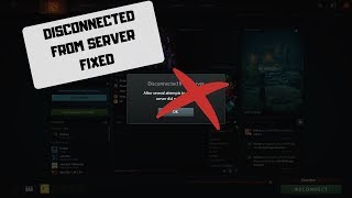 How to fix DOTA 2 error: After several attempt to connect, the server did not respond.