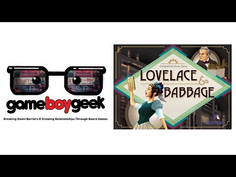 Lovelace & Babbage Review with the Game Boy geek