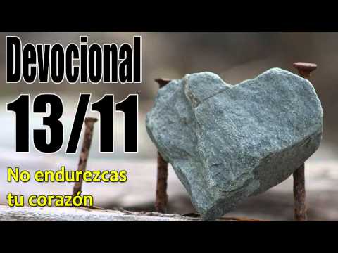 No endurezcas tu corazón. Devocional John Piper solid joys 13/11