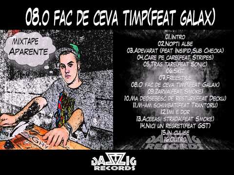 ZyGhy - O fac de ceva timp ft. Galax (Mixtape "Aspecte")