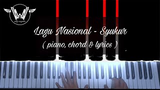 Download lagu Lagu Nasional - Syukur ( Piano, Chord & Lyrics ) Cover by Willy mp3