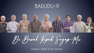 Download lagu DI BAWAH KEPAK SAYAP-MU - BADUDU-9 mp3