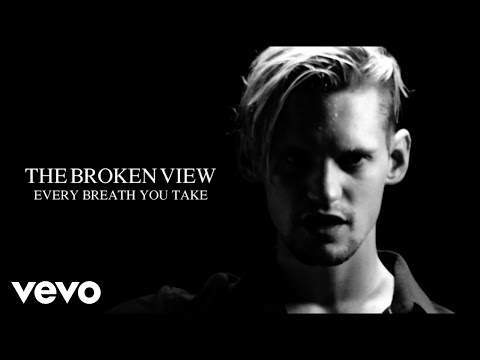 The Broken View - Every Breath You Take - The Police (Reimagined Cover)