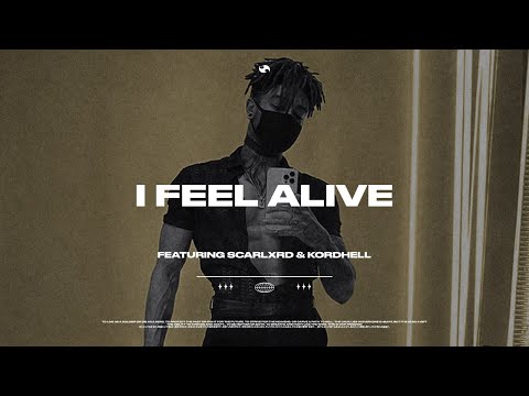 Scarlxrd & Kordhell — I Feel Alive // Lyrics