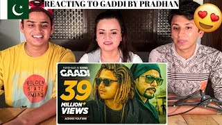 Gaadi Official Video Song: Bohemia, Pardhaan || PAKISTANIS REACTION ||