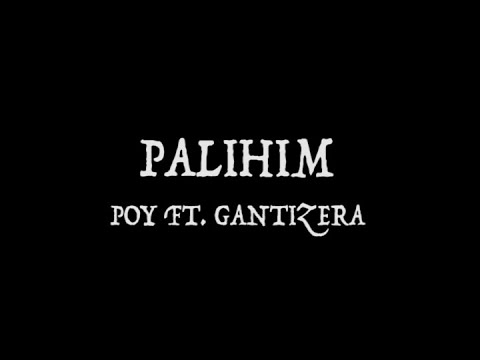 Poy ft Gantizera - Palihim (Lyric Video)