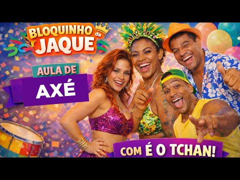 Carnival It's the Tchan - Jaque's Little Block Party