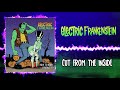 Electric Frankenstein - Cut From The Inside (Audio)