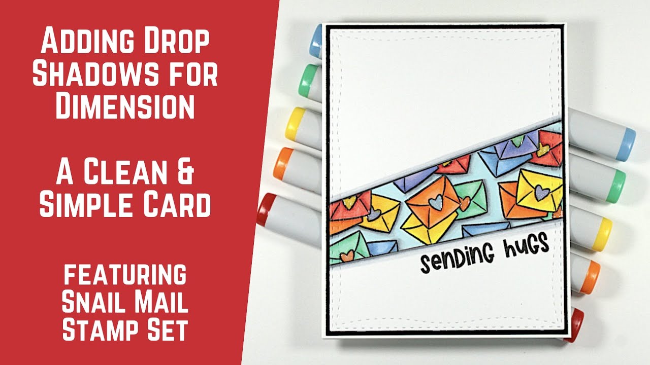 Adding Drop Shadows for Dimension | Featuring Snail Mail Stamp Set