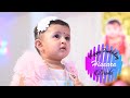 Chinnari Talli Chinnari Talli Cover Song Hisaara Druh S 1st Birthday S B M Digitals 9885091068