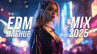 Download lagu EDM Mashup Mix 2025 | Best Mashups & Remixes of Popular Songs - Electro & Techno Music mp3
