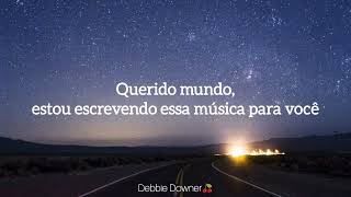 #Echosmith Dear World #tradução