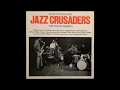 The Jazz Crusaders - New Time Shuffle (1965)
