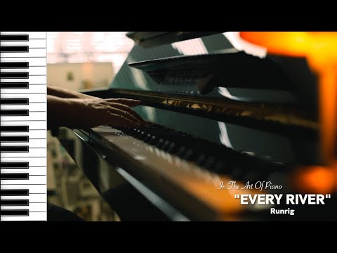 Song No.346 "Every River"｜Runrig｜Piano Edition by Marcel Lichter Island Piano