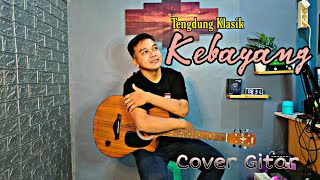 Download lagu KEBAYANG - TENGDUNG KLASIK || Guitar Cover mp3