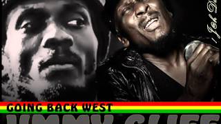 Jimmy Cliff - Going Back West