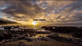 Ebb and Flow - Louis Landon
