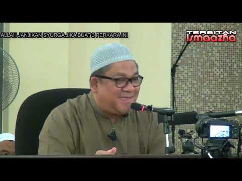 Allah janjikan syurga jika buat 3 perkara ini-Ustaz Shamsuri Ahmad