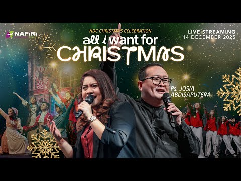NDC CHRISTMAS SERVICE & CELEBRATION 2025 | Pk. 09.00 | Ps. JOSIA ABDISAPUTERA