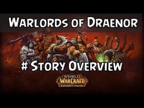Warlords of Draenor: Story Overview