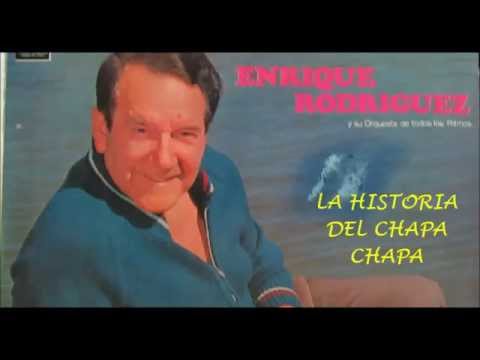 ENRIQUE RODRIGUEZ - OMAR QUIROZ - HISTORIA DE CHAPA CHAPA - TANGO - 1953