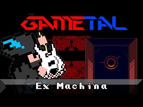 Ex Machina (Star of Providence) - GaMetal Remix