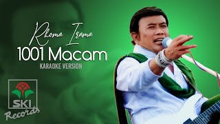 Download lagu Rhoma Irama - 1001 Macam (Karaoke Version) mp3