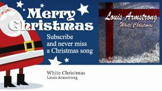Louis Armstrong - White Christmas - ChristmasSongs