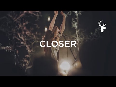 Closer (LIVE) - Bethel Music & Steffany Gretzinger | For the Sake of the World