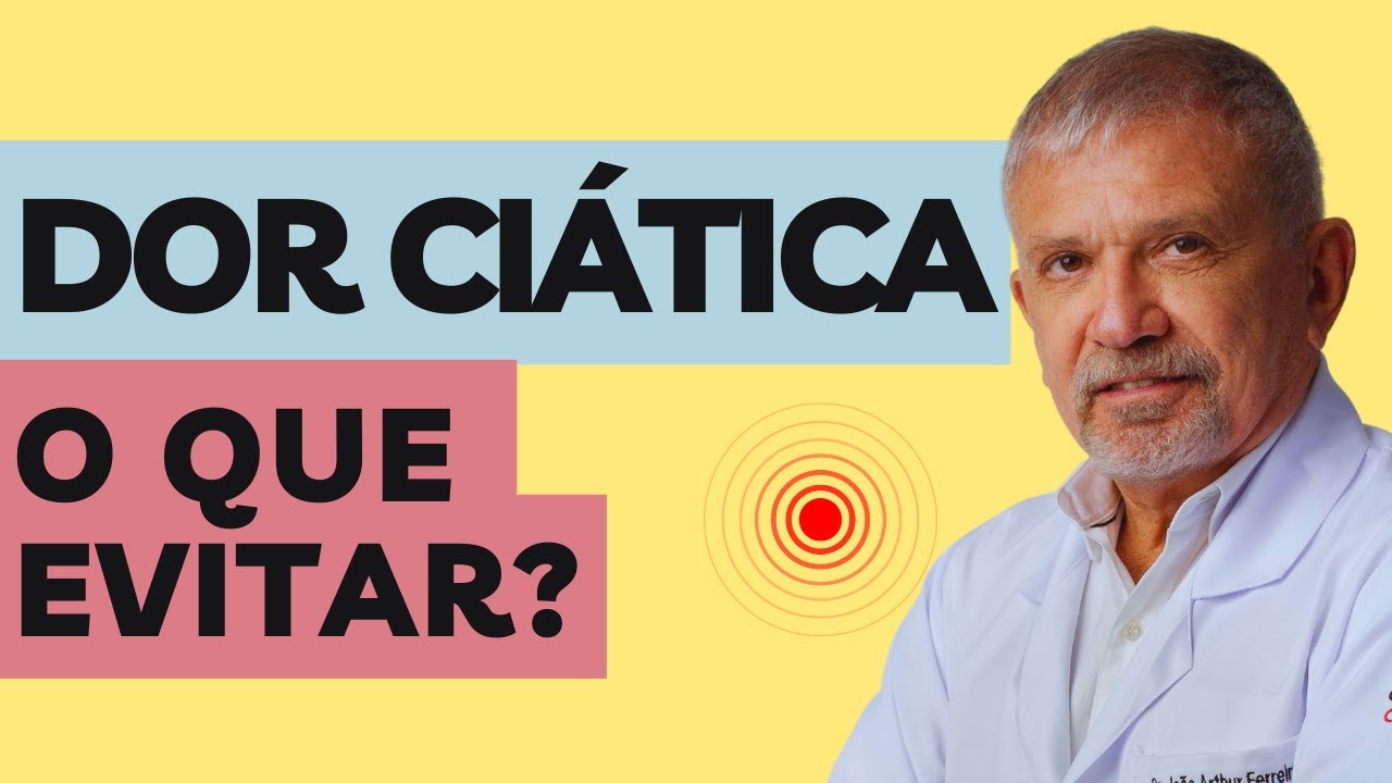 Como Tratar a Dor Ciática: Repouso e O que fazer!
