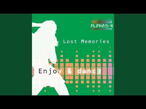 Lost Memories (Da Project Retouch Radio Edit)