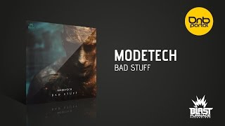 Modetech - Bad Stuff [Blast Furnace Recordings]