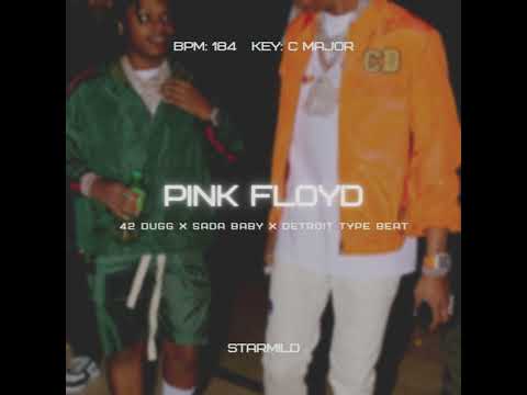 [FREE] 42 Dugg x Sada Baby x Detroit Type Beat "Pink Floyd" | starmild + og luv