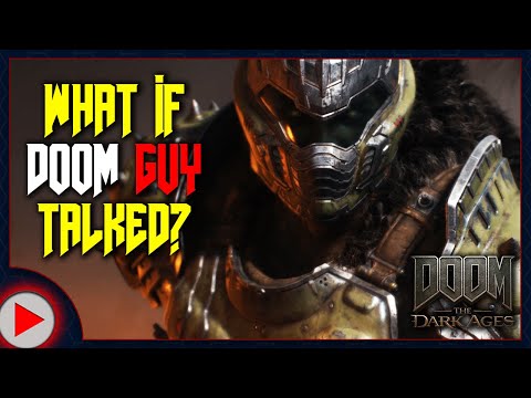 What if Doom Guy Talked in DOOM: The Dark Ages? (Parody) - Episode 1