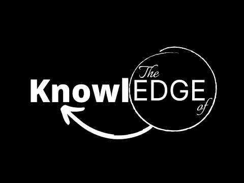 The Edge Of Knowledge