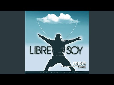 Libre Soy - MDA Restauración