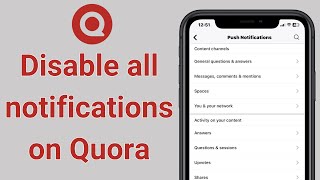 How to Disable all notifications on Quora