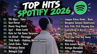 Download lagu TOP HITS SPOTIFY 2026 🔥 Playlist Lagu Indonesia Terbaik & Terpopuler 🎶 mp3
