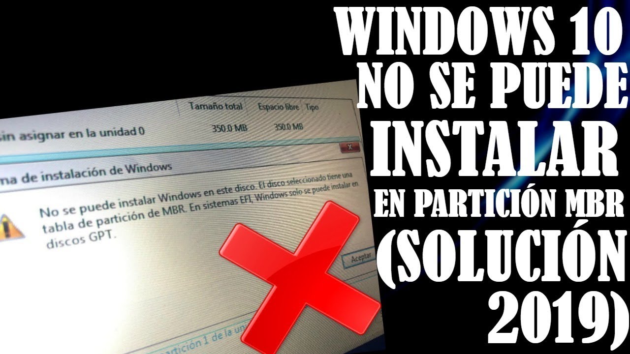 Windows 10 no se puede instalar en partición MBR (SOLUCIÓN 2021)