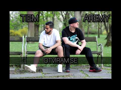 Tiem ft. Aremy - OTVÍRÁM SE (Prod. Pavel Baar)