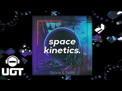 SKRY & Sköne - Space Kinetics