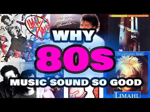 Why 80s music sound so good