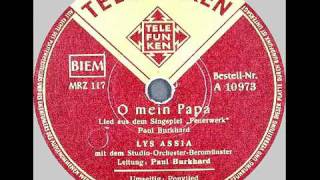 Paul Burkhard - Oh mein papa