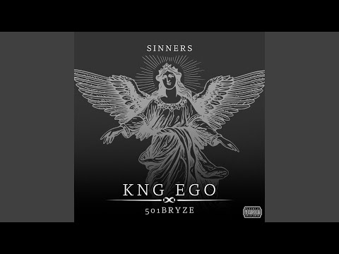 Sinners (feat. 501Bryze)