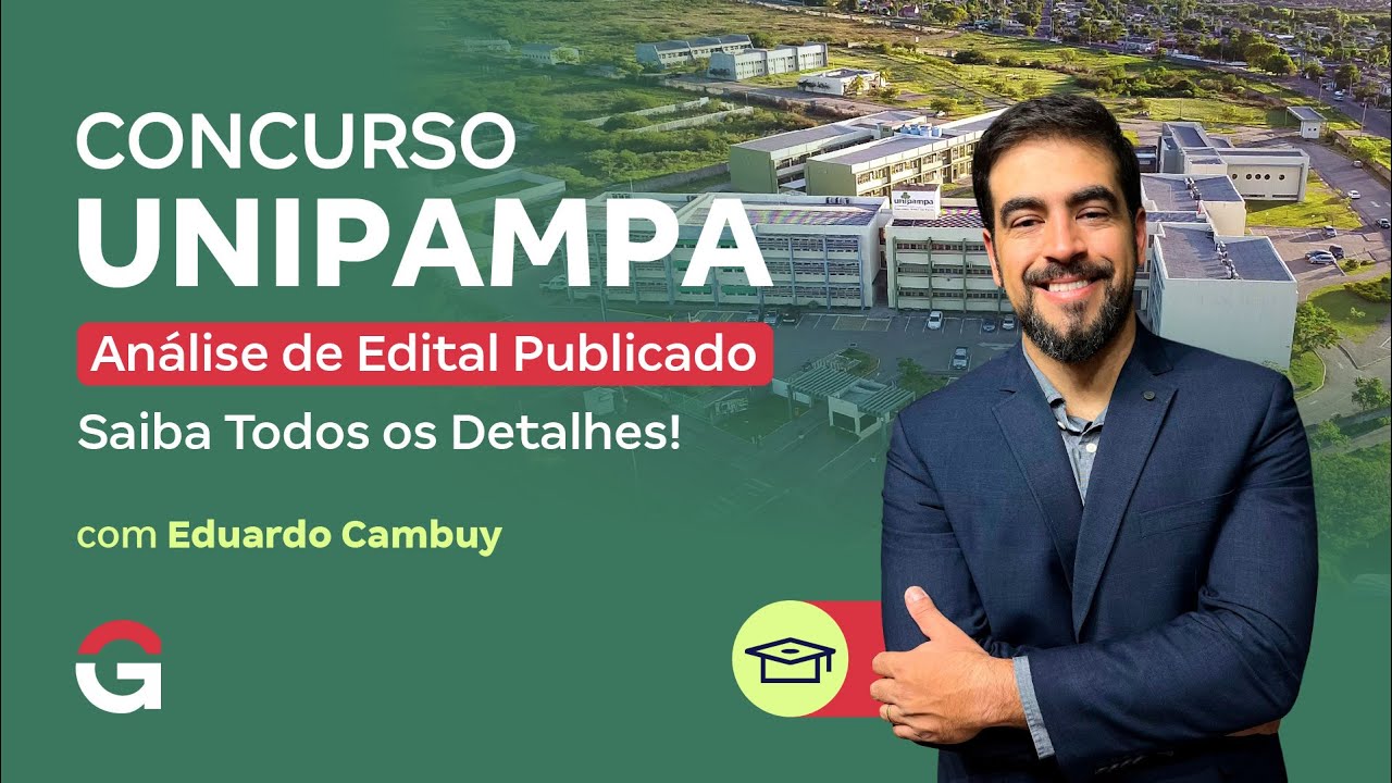 Concurso UNIPAMPA | Análise de Edital Publicado: Saiba Todos os Detalhes!