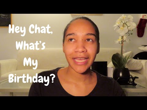 Hey chat, what's my birthday (a commentary on chatgpt)