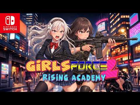 Girls Force 2: Rising Academy | Trailer | Nintendo Switch