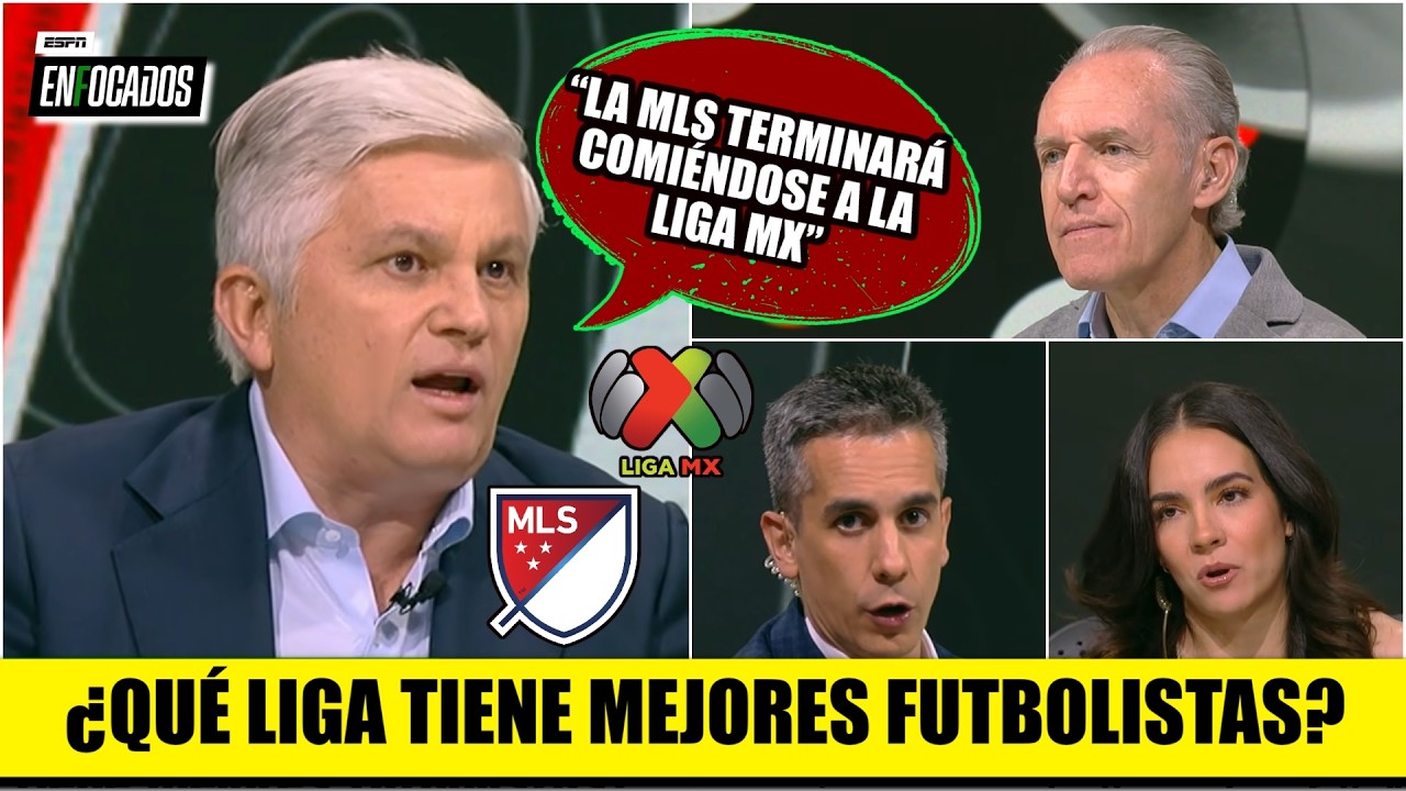 LIGA MX tiene MEJORES FUTBOLISTAS, pero la MLS TERMINARÁ COMIÉNDOSE a la liga mexicana | Enfocados